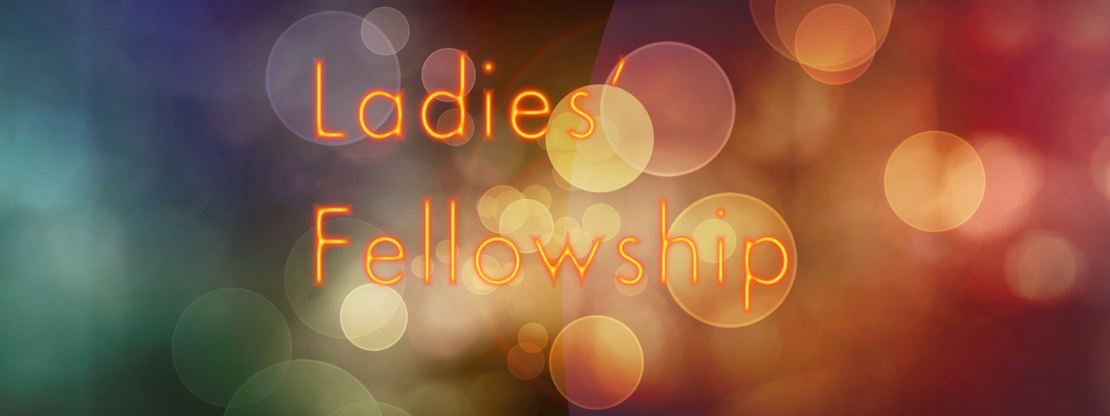 Ladies’ Fellowship Westwood Church